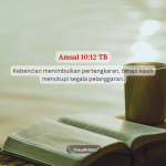 Ayat-Ayat Alkitab untuk Mengatasi Kebencian