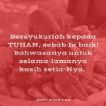 Renungan Kristen Tentang Hati yang Setia dan Bersyukur