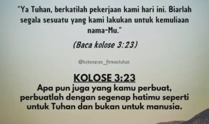 Bekerja dengan Hati Seperti untuk Tuhan