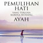 Ketika Benci kepada Ayah